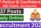 UP Police SI Confidential, ASI Clerk and  ASI Accounts Online Form 2026
