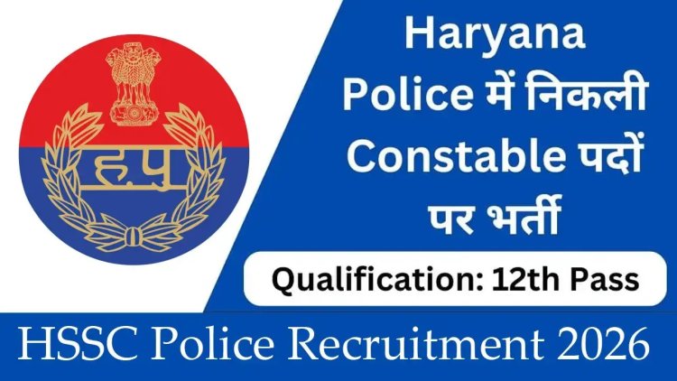 HSSC Haryana Police Constable Online Form 2026 (5500 Post) – Start
